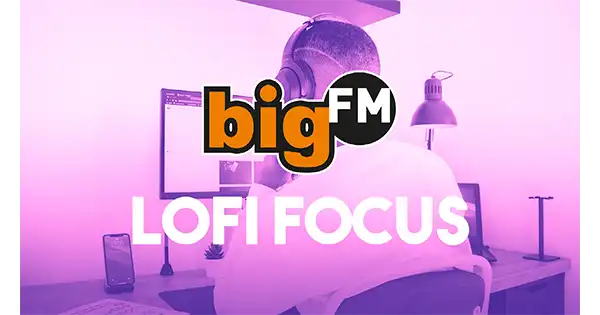 bigFM LoFi Focus