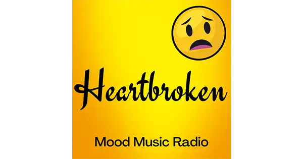 Mood Radio – Heartbroken