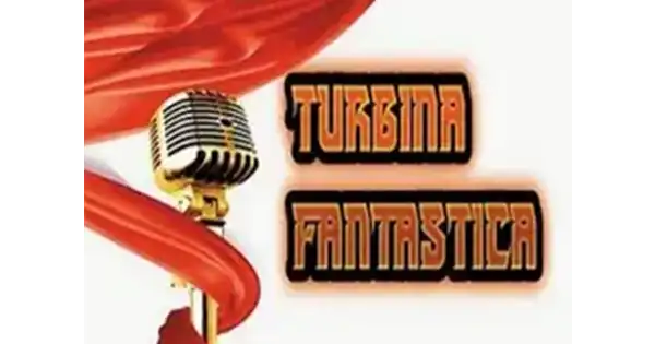 Turbina Fantastica