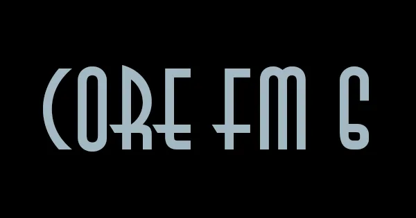 CORE FM 6