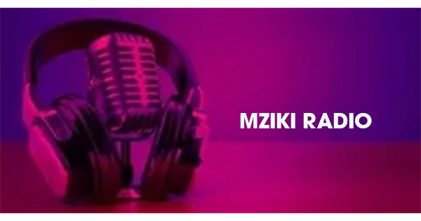 MZIKI Radio