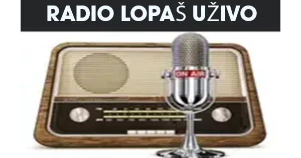 Radio Lopaš Uživo