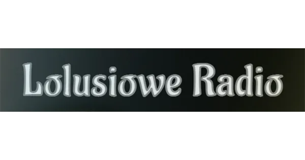 Lolusiowe Radio