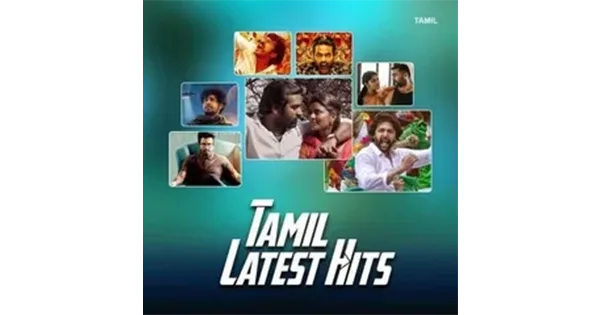 Tamil Latest Hits