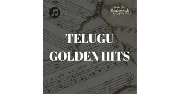 Hadassah Telugu Golden Hits