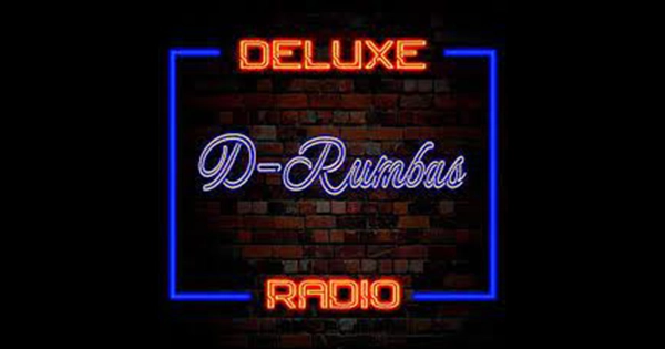 Deluxe Radio – D-Rumbas