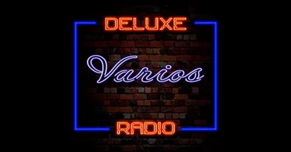 Deluxe Radio – Varios