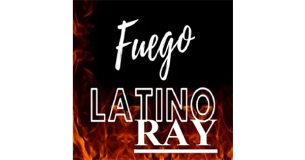 Fuego Latino Ray