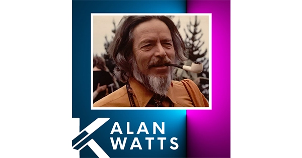 Kudos Radio – Alan Watts