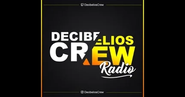 Decibelios Crew Radio