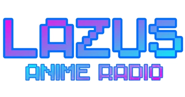 Lazus Anime Radio