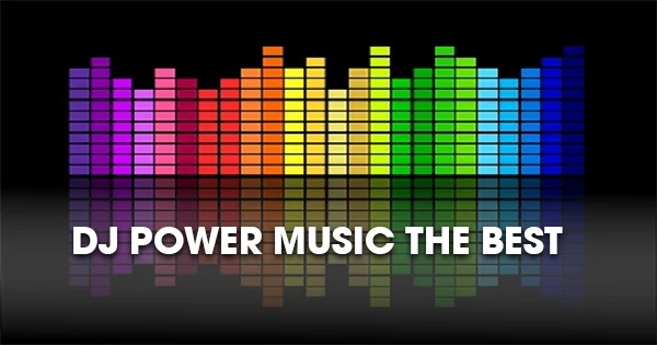 DJ Power Music The Best