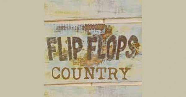 Flip Flops Country – FadeFM Radio