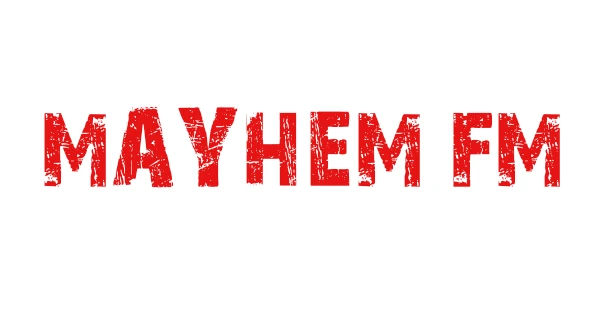 Mayhem FM