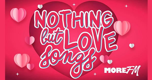 More FM Nothing But Love Songs