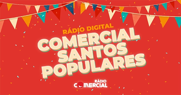 Radio Comercial – Santos Populares