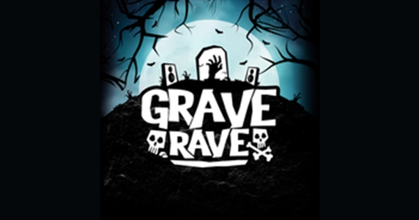 Dash Radio – Grave Rave