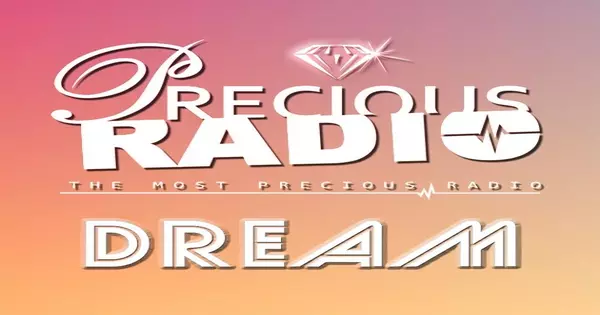 Precious Radio Dream