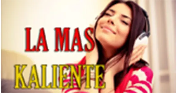 Radio La Mas kaliente