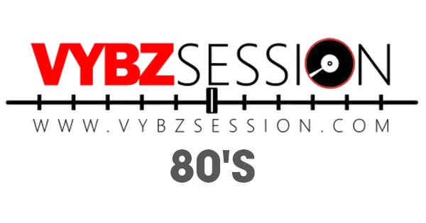 Vybz Session 80’s