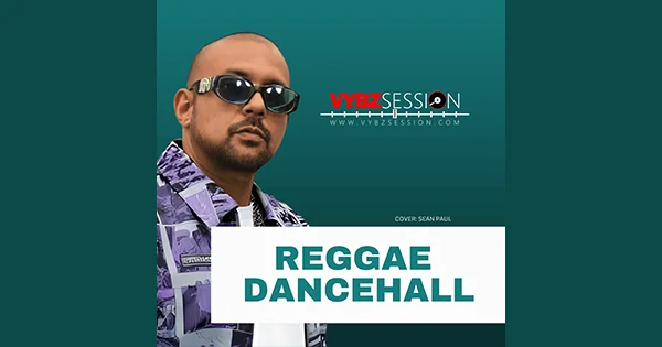 Vybz Session Reggae Dancehall