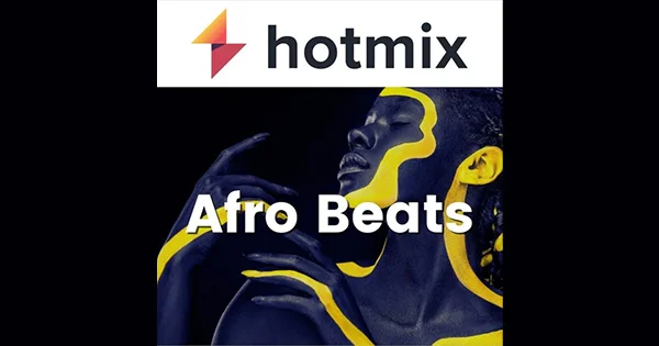 Hotmixradio Afro Beats