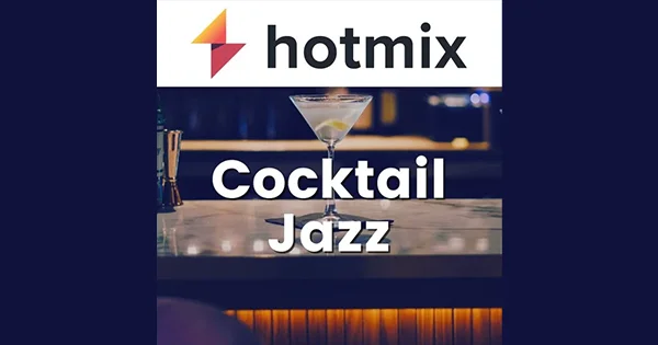 Hotmixradio Cocktail Jazz