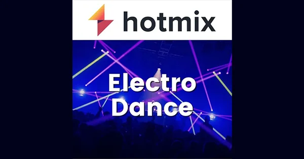 Hotmixradio Electro Dance