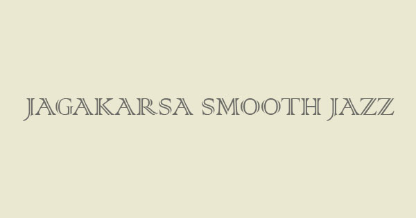 Jagakarsa Smooth Jazz