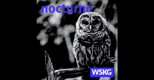 WSKG Nocturne A2Z