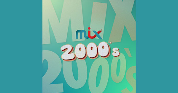 Mix 2000’s