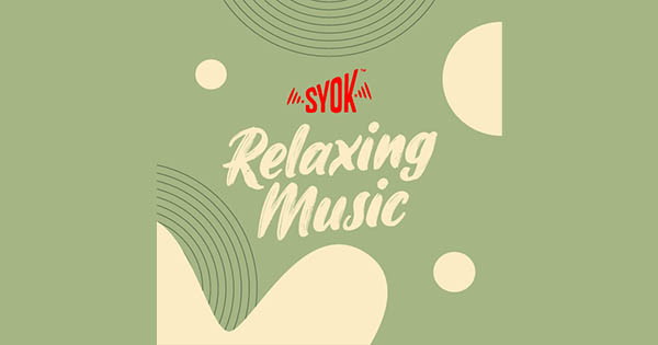 Syok Relaxing Music