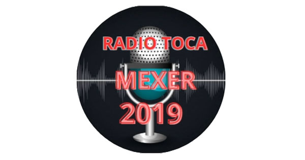 Radio Toca A Mexer 2019