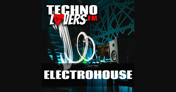 Technolovers.fm – ELECTRO HOUSE