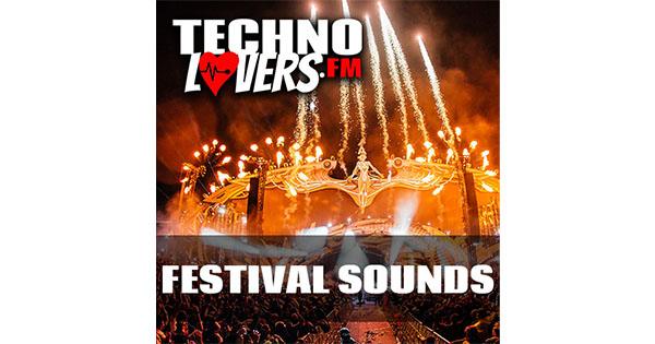 Technolovers.fm FESTIVAL SOUNDS