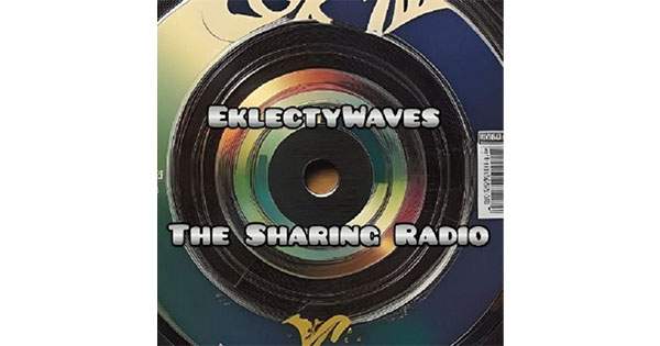 EklectyWaves – The Sharing Radio