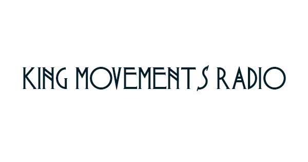 King Movements Radio