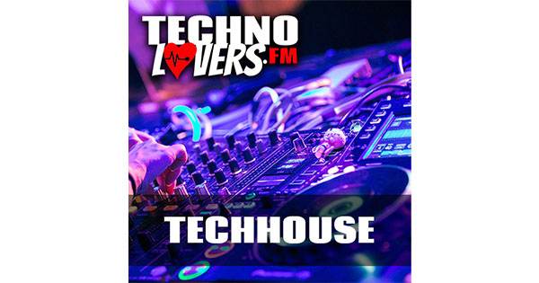 Technolovers.fm – TECHHOUSE