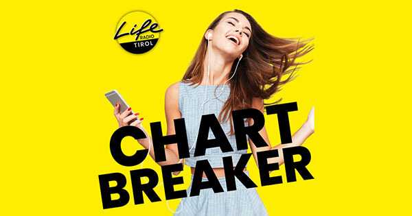 Life Radio Tirol- ChartBreaker