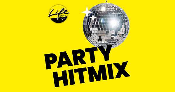 Life Radio Tirol- PartyHitMix