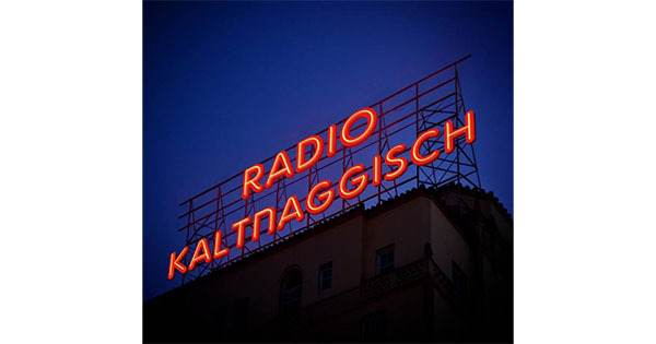 Radio Kaltnaggisch