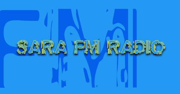 Sara FM Radio