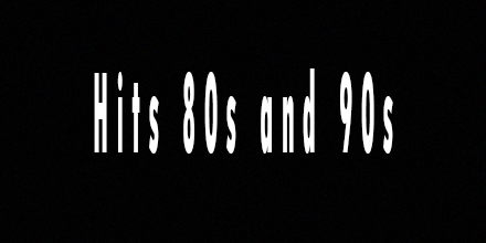 Hits 80s and 90s