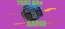 True 80s Radio