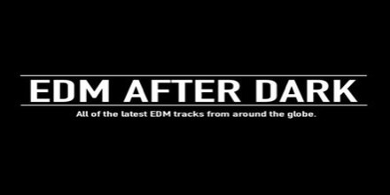 EDM After Dark