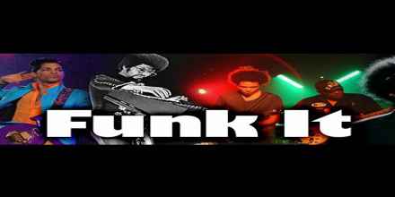 Funk It Radio