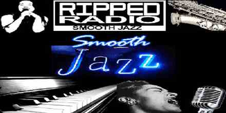 Ripped Radio Smooth Jazz