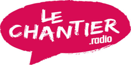 le Chantier Radio