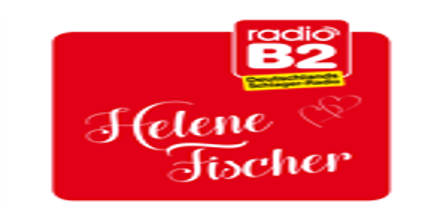 Radio B2 Helene Fischer