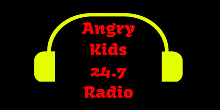 Angry Kids 24-7 Radio